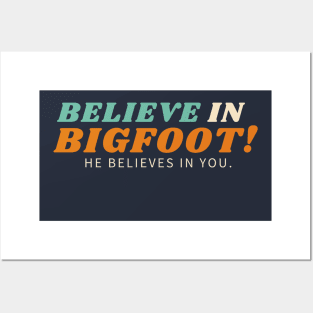 Believe in Bigfoot Posters and Art